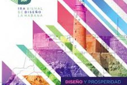 I International Biennial on Design of Havana: Design and prosperity